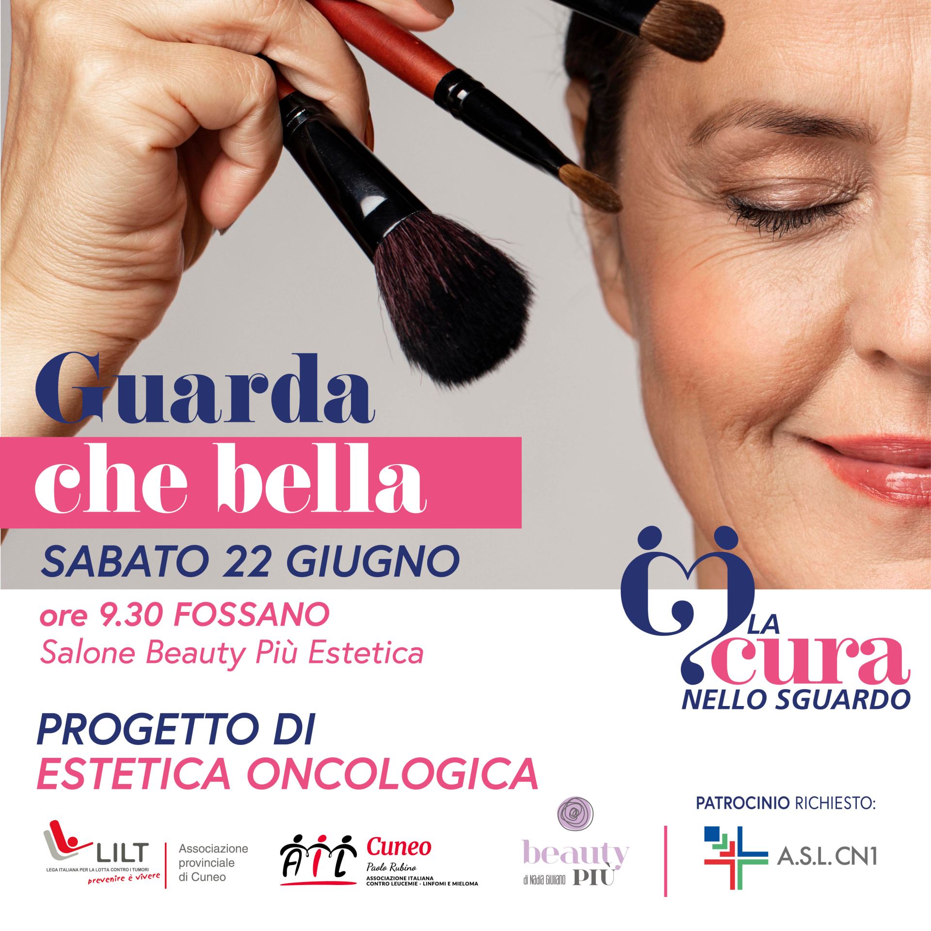 Guarda che Bella – Make up in Oncologia”: Secondo Appuntamento 